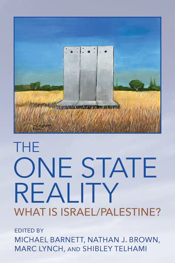 Debating Israel's One State Reality