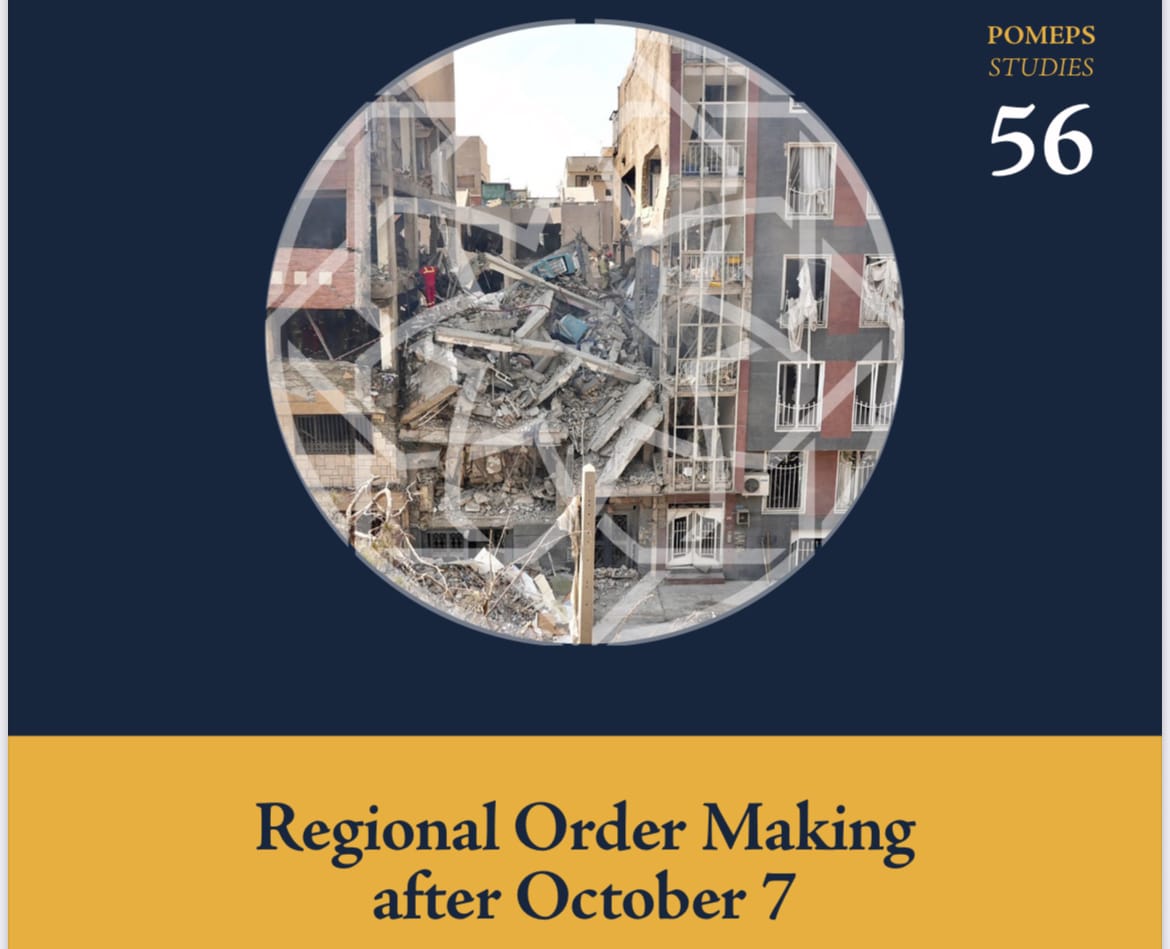 Regional Order Making After October 7