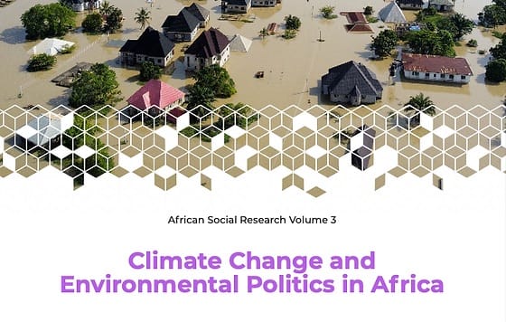 NEW: Climate Change and Environmental Politics in Africa