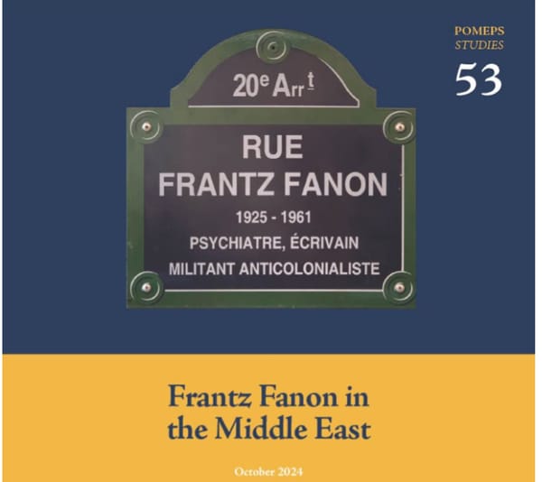 Frantz Fanon in the Middle East