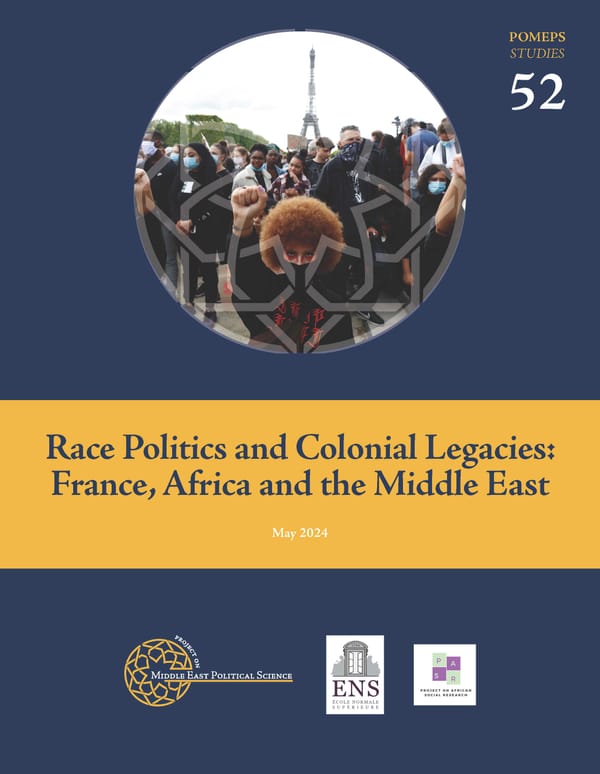 Race Politics and French Colonial Legacies