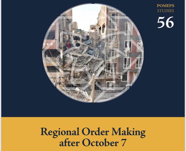 Regional Order Making After October 7